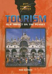 Cover of: Tourism (21st Century Debates) by Rob Bowden