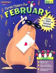 Cover of: Three Cheers for February: PreK-K (Three Cheers For...)