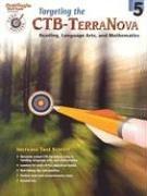 Cover of: Targeting the Ctb-Terranova Grade 5 | Various