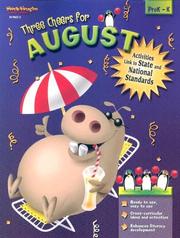 Cover of: Three Cheers for August by Margaret Fetty, Diane Jasinski