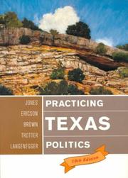 Cover of: Practicing Texas politics