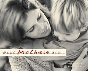 What mothers are by Ariel, Laura Straus