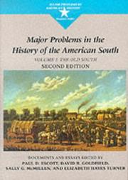 Cover of: Major Problems in the History of the American South: The Old South | Paul D. Escott