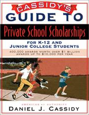Cover of: Dan Cassidy's Guide To Private Sector K-12 and Junior College Students
