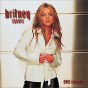 Cover of: Britney Spears 2002 Wall Calendar | 
