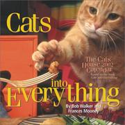 Cover of: Cats Into Everything 2002 Wall Calendar