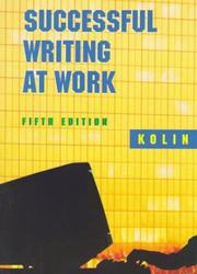 Cover of: Successful writing at work by Philip C. Kolin