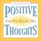 Cover of: Positive Thoughts Quote A Page