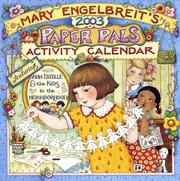Cover of: Mary Engelbreit's Paper Pals 2003 Activity Calendar: Featuring Ann Estelle and the Kids in the Neighborhood