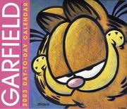 Cover of: Garfield 2003 Day-To-Day Block Calendar
