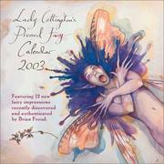 Cover of: Lady Cottington's Pressed Fairies 2003 Wall Calendar