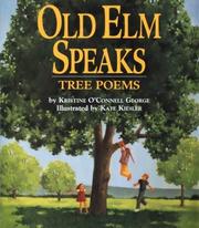 Cover of: Old Elm speaks: tree poems
