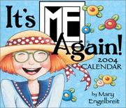 Cover of: Me, It's Me Again 2004 DTD Calendar