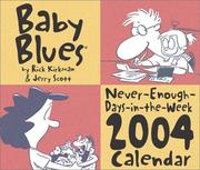 Cover of: Baby Blues 2004 Day-To-Day Calendar by Rick Kirkman, Jerry Scott