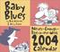 Cover of: Baby Blues 2004 Day-To-Day Calendar