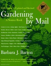 Cover of: Gardening by mail by Barbara J. Barton
