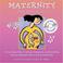 Cover of: Maternity the Musical!