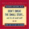 Cover of: Don't Sweat the Small Stuff... and It's All Small Stuff