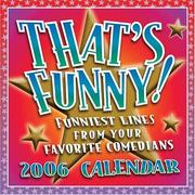 Cover of: That's Funny: 2006 Day-to-Day Calendar