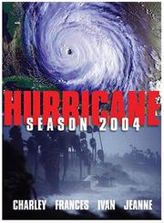 Cover of: Hurricanes!: The Epic Storms of 2004