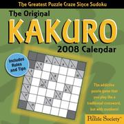 Cover of: The Original Kakuro: 2008 Day-to-Day Calendar