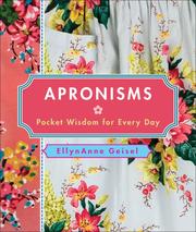 Cover of: Apronisms by EllynAnne Geisel