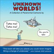Cover of: Unknown Worlds!: A Collection of Paranormal Cartoons