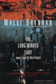 Cover of: The long-winded lady by Maeve Brennan