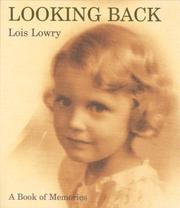Cover of: Looking back by Lois Lowry