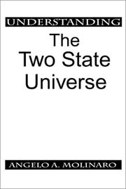 Cover of: Understanding the Two-State Universe