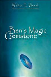 Cover of: Ben's Magic Gemstone