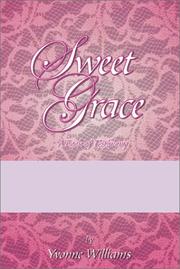 Cover of: Sweet Grace: A Book of Testimony