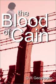 The Blood of Cain by G. P. Geoghegan