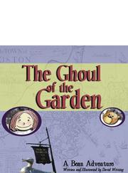 Cover of: The Ghoul of the Garden by David Witting