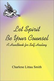 Cover of: Let Spirit Be Your Counsel