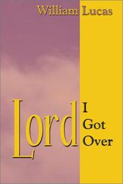 Cover of: Lord I Got Over