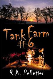 Cover of: Tank Farm #6 by R. A. Pelletier