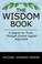 Cover of: The Wisdom Book