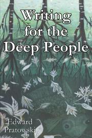 Cover of: Writing for Deep People by Edward Pratowski