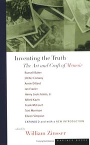 Cover of: Inventing the truth by Russell Baker ... [et al.] ; edited with an introduction by William Zinsser.
