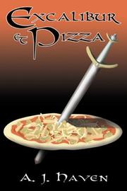 Cover of: Excalibur & Pizza