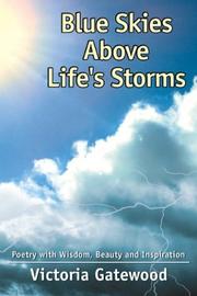 Cover of: Blue Skies Above Life's Storm