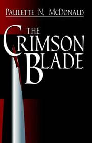 Cover of: The Crimson Blade by Paulette N. McDonald