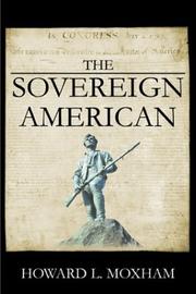 Cover of: The Sovereign American by Howard Moxham