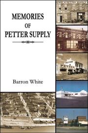 Cover of: Memories of Petter Supply by Barron White, Barron White