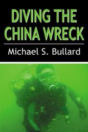 Cover of: Diving the China Wreck