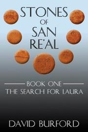 Cover of: Stones of San Re'al: Book One by David Burford