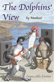 Cover of: The Dolphin's View: Book 2: Impossible Dream