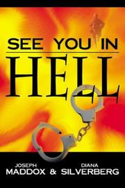 Cover of: See You in Hell | John Maddox