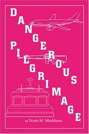 Cover of: Dangerous Pilgrimage